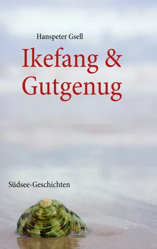 Ikefang & Gutgenug