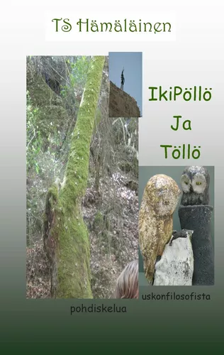 IkiPöllö ja Töllö