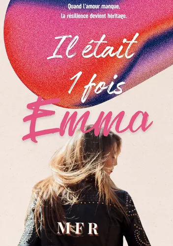 Il était 1 fois Emma