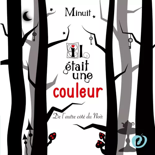 Il était une couleur