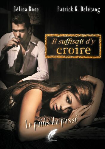 Il suffisait d'y croire