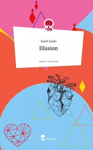 Illusion. Life is a Story - story.one