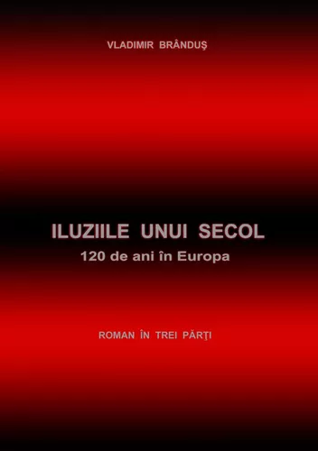 Iluziile unui secol