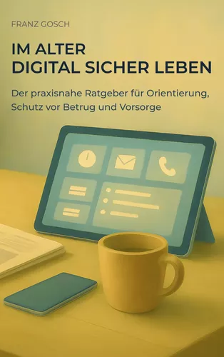 Im Alter digital sicher leben