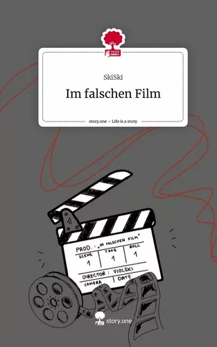 Im falschen Film. Life is a Story - story.one