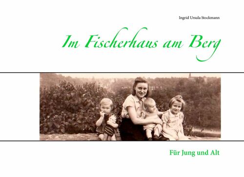 Im Fischerhaus am Berg