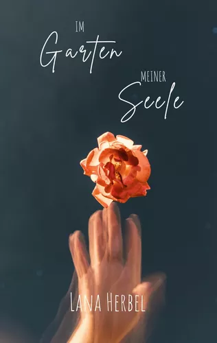 Im Garten meiner Seele