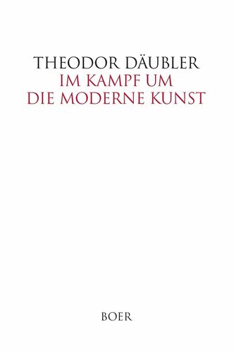 Im Kampf um die moderne Kunst