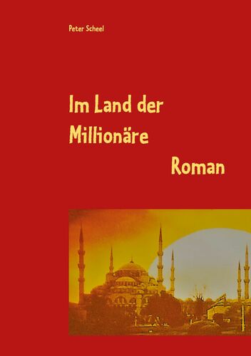 Im Land der Millionäre