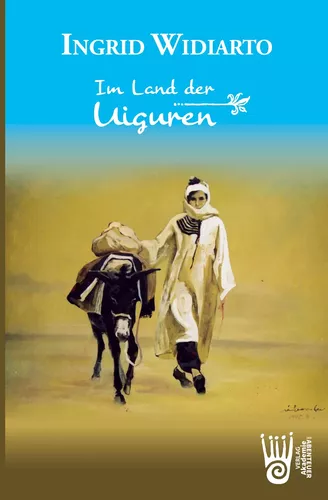 Im Land der Uiguren