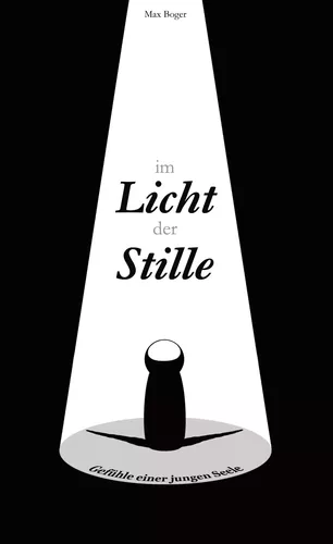 Im Licht der Stille
