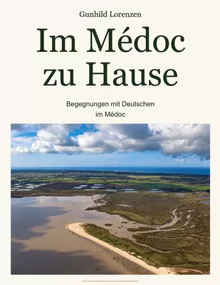 Im Médoc zu Hause