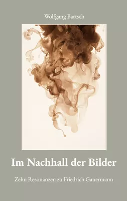 Im Nachhall der Bilder