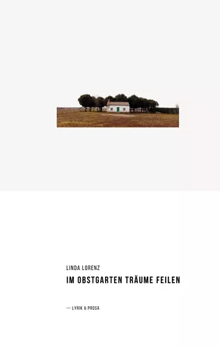 Im Obstgarten Träume feilen