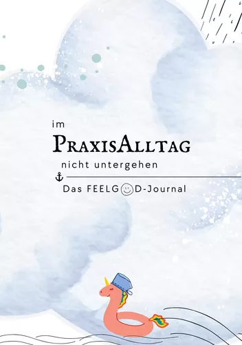 Im Praxisalltag nicht untergehen