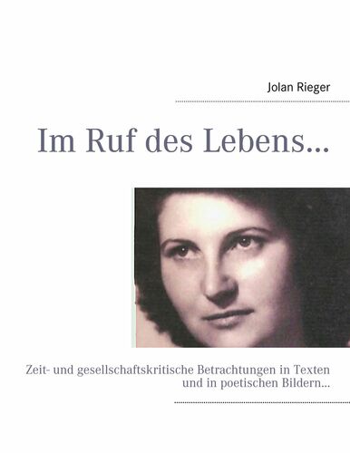 Im Ruf des Lebens…
