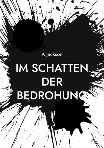 Im Schatten der Bedrohung