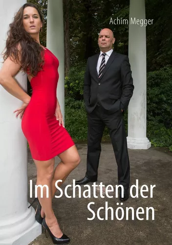 Im Schatten der Schönen