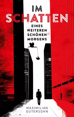 Im Schatten eines weiteren schönen Morgens