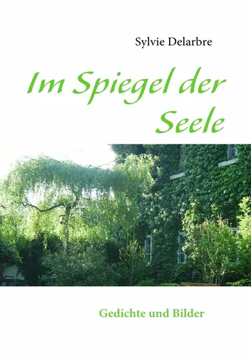 Im Spiegel der Seele