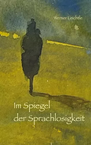 Im Spiegel der Sprachlosigkeit