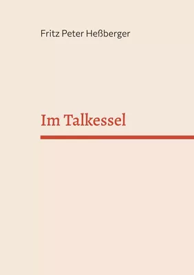 Im Talkessel