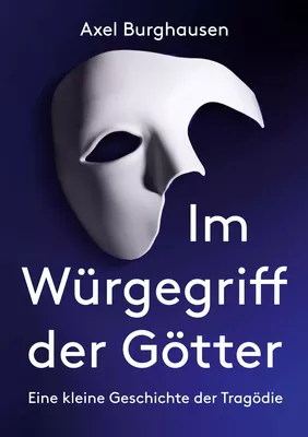 Im Würgegriff der Götter