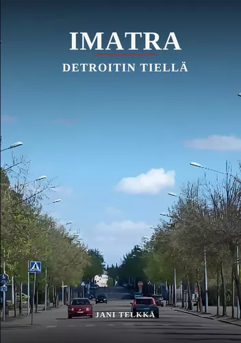 Imatra Detroitin Tiellä