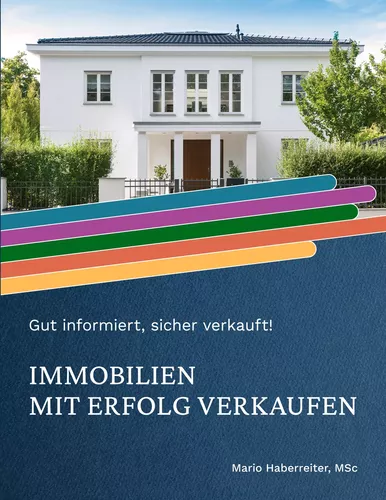 Immobilien mit Erfolg verkaufen