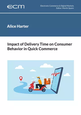 Impact of Delivery Time on Consumer Behavior in Quick Commerce