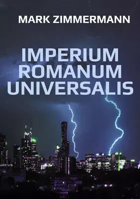 IMPERIUM ROMANUM UNIVERSALIS