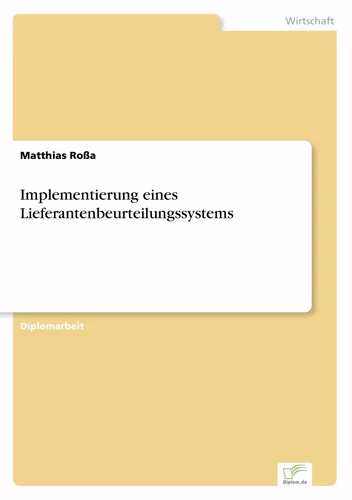 Implementierung eines Lieferantenbeurteilungssystems