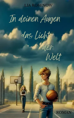 In deinen Augen das Licht der Welt