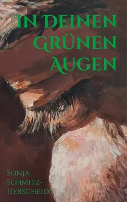 In deinen grünen Augen