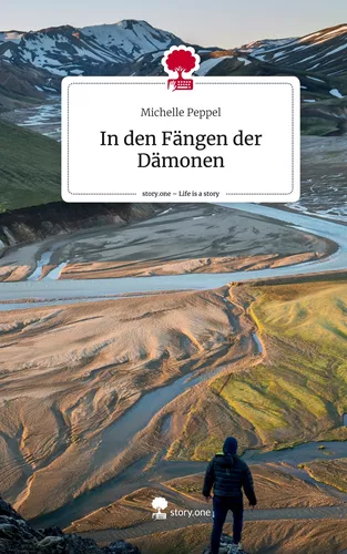 In den Fängen der Dämonen. Life is a Story - story.one