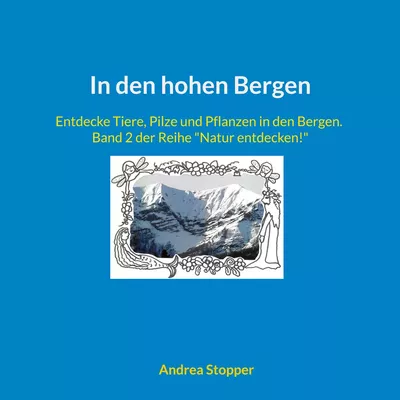 In den hohen Bergen