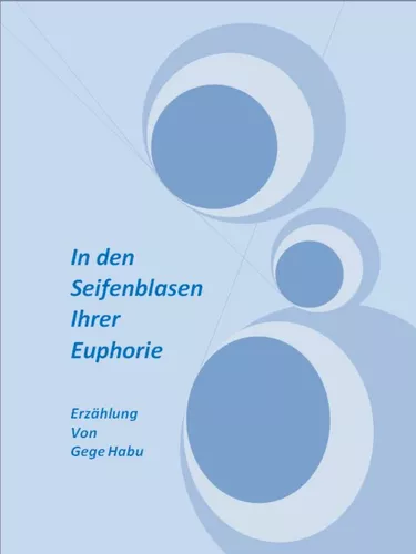 In den Seifenblasen ihrer Euphorie