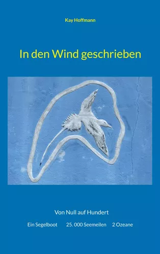 In den Wind geschrieben