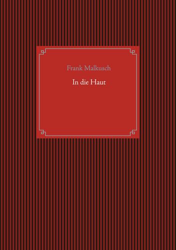 In die Haut