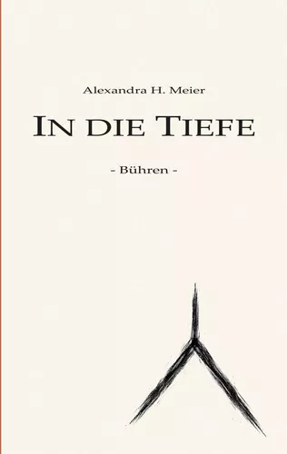 In die Tiefe - Bühren