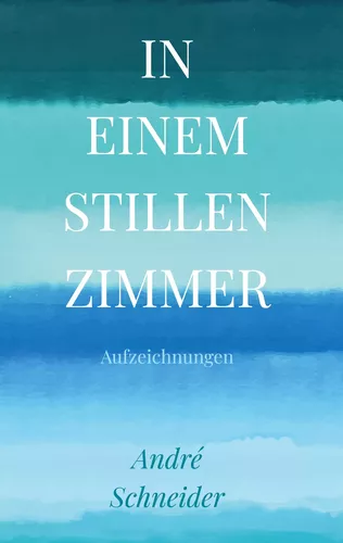 In einem stillen Zimmer