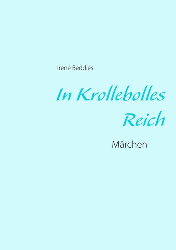 In Krollebolles Reich