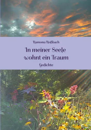 In meiner Seele wohnt ein Traum