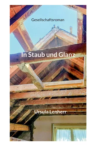 In Staub und Glanz