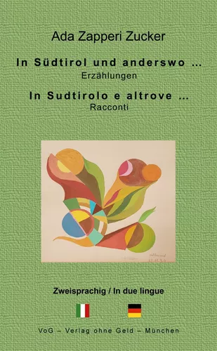 In Südtirol und anderswo ...