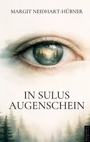 In Sulus Augenschein