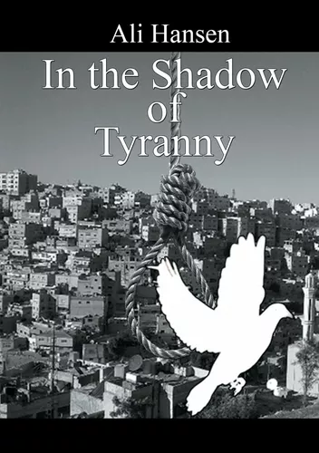 In the Shadow of Tyranny
