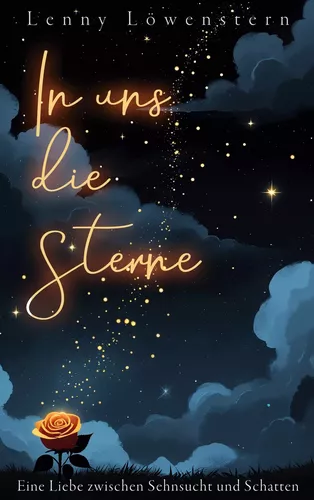 In uns die Sterne