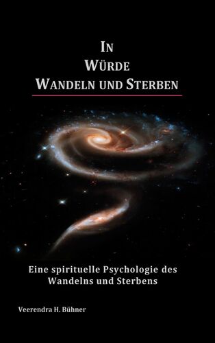 In Würde Wandeln und Sterben