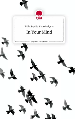 In Your Mind. Life is a Story - story.one